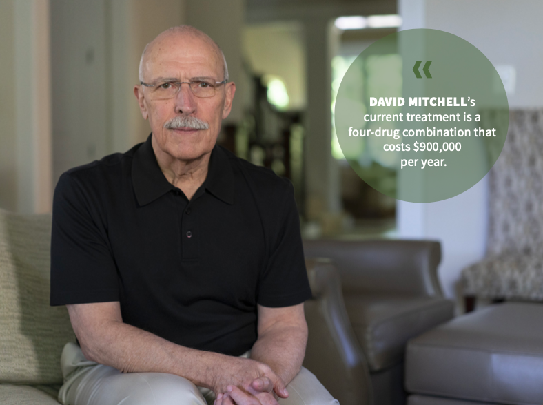 David Mitchell's current treatment is a four-drug combination that costs $900,000 per year.