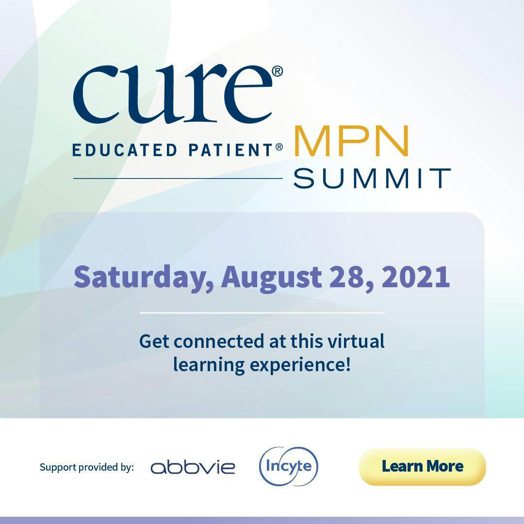 Educated Patient® MPN Summit: August 28, 2021