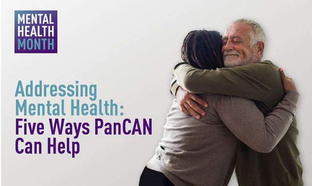 Addressing Mental Health: Five Ways PanCAN Can Help