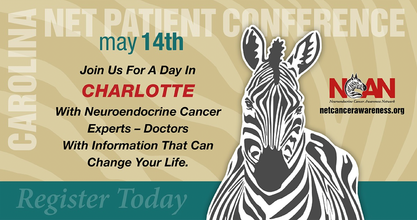 NCAN 2022 Carolina NET Patient Conference SAVE THE DATE! May 14th, 2022