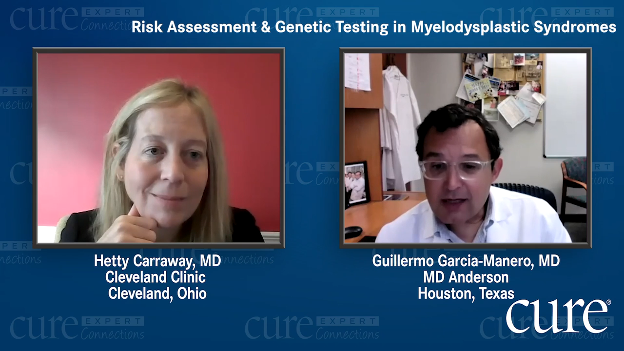 Risk Assessment & Genetic Testing in Myelodysplastic Syndromes