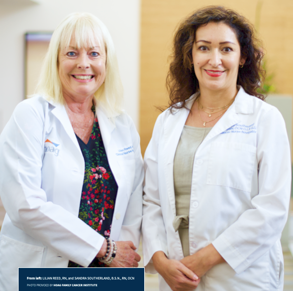 From left: Lilian Reed, RN, and Sandra Southerland, B.S.N., RN, OCN. Photo provided by Hoag Family Cancer Institute.