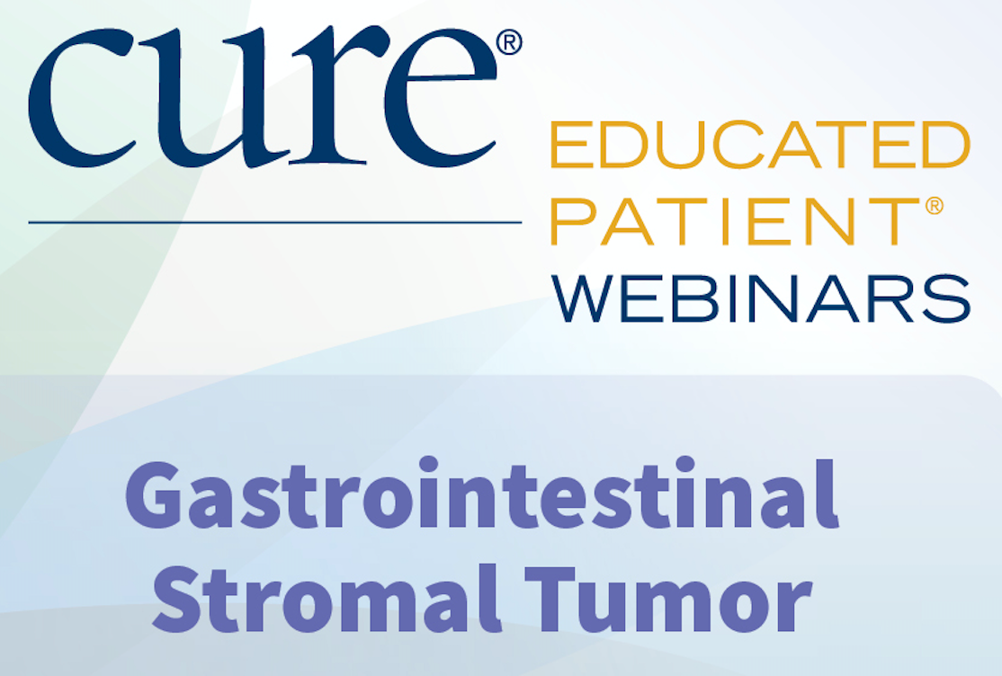 EDUCATED PATIENT® Gastrointestinal Stromal Tumor Webinar: January 26, 2021