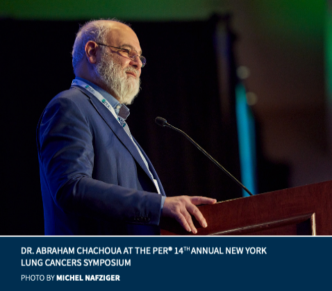Dr. Abraham Chachoua at the PER® 14th Annual New York Lung Cancers Symposium