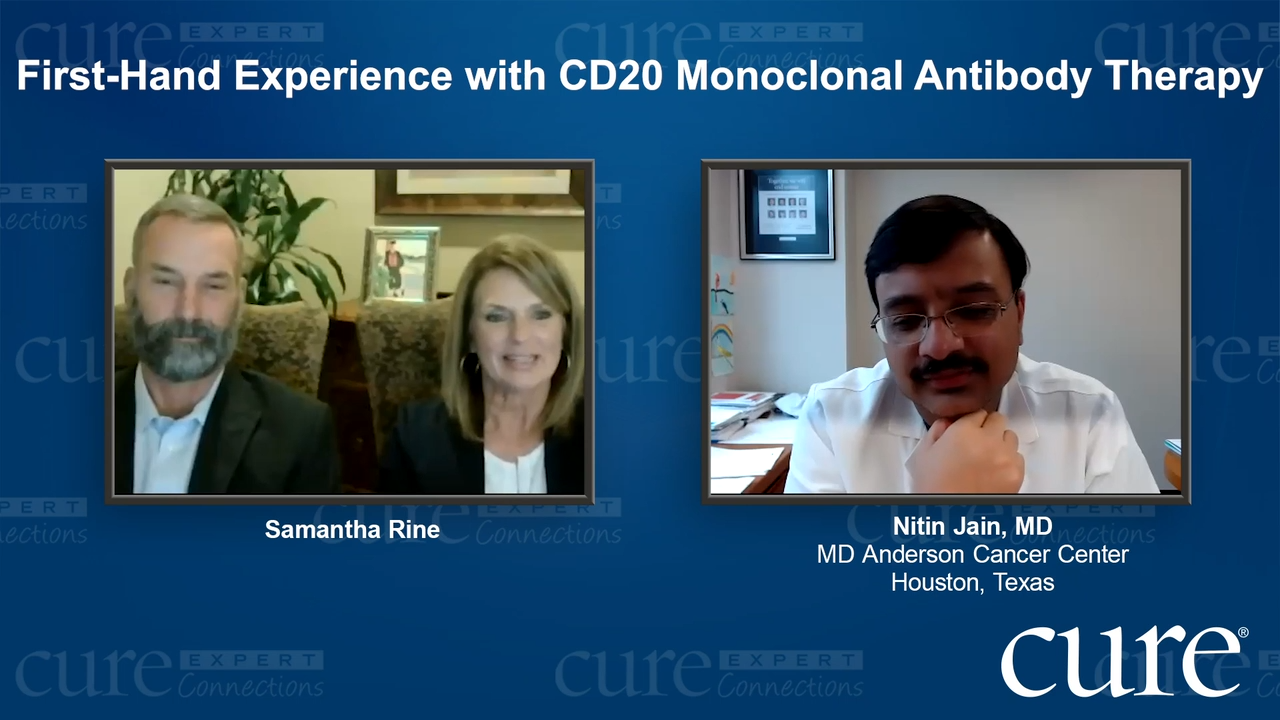 First-Hand Experience with CD20 Monoclonal Antibody Therapy