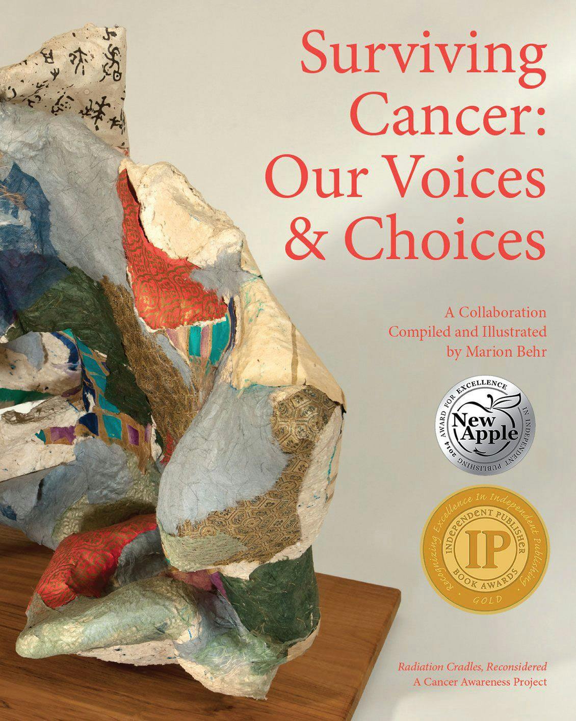 Surviving Cancer: Our Voices & Choices
